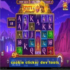 cookie clicker dev tools